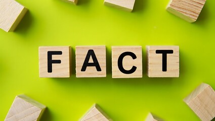 Blocks forming the word FACT symbolize truth, verification, and evidence based information, representing accuracy, research, transparency, and reliable data for journalism, education, and analytical c