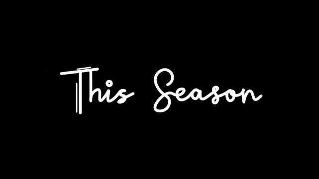 This Season One line continuous animated typography intro outro video, hand drawn calligraphy monoline vintage text on background, single line handwritten line art drawing reveal 
