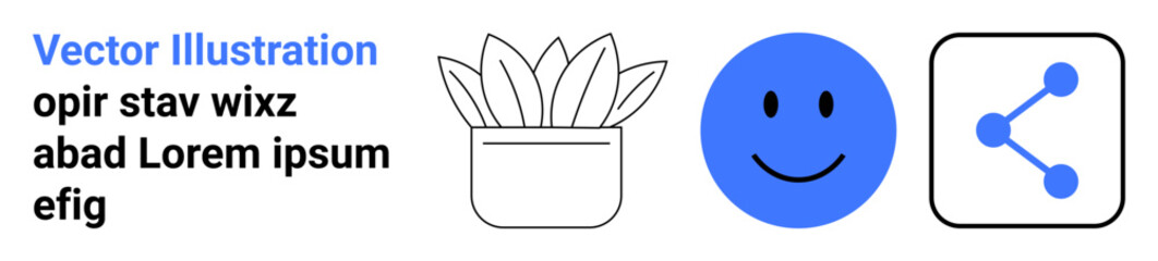 Social media, happiness, communication, nature, technology, modern design. Line-drawn plant pot, blue happy face and share symbol. Social media and happiness concepts