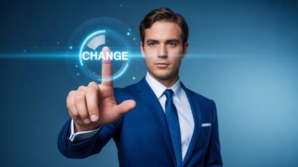 Businessman in blue suit pressing change button with glowing blue interface on finger