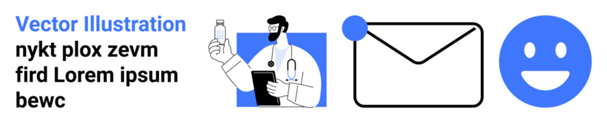 Healthcare, communication, digital messaging, positive emotions, medical advice, cheerful feedback. Doctor holding a bottle, envelope and a happy face icon. Healthcare and communication concept