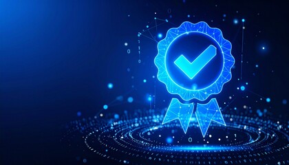 Glowing digital certification badge with checkmark, symbolizing tech-based approval and achievement.