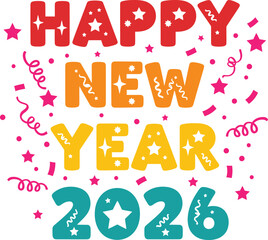 Happy New Year 2026 Colorful Bold Typography Celebration Design
