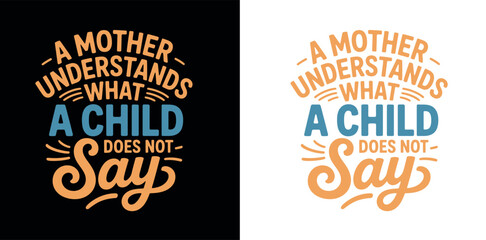 Motherly Love Quote Typography Design