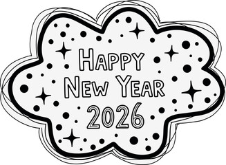 Black and white handdrawn doodle style Happy New Year 2026 greeting illustration featuring festive stars and dots within an abstract cloud shape perfect for holiday designs
