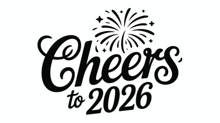 Celebrate the new year with Cheers to 2026 festive graphic