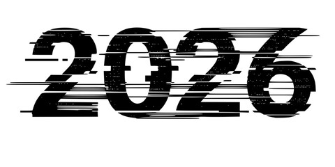 Glitch Art Distorted 2026 Cyberpunk Typography Vector Illustration
