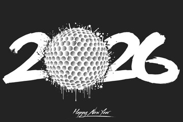 Numbers 2026 and a abstract golf ball made of blots in grunge style. Design text logo Happy New Year 2026. Template for greeting card, banner, poster. Vector illustration on isolated background