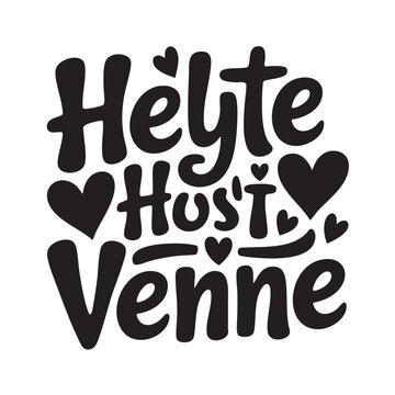 Handwritten Icelandic phrase helyte hust venne with hearts