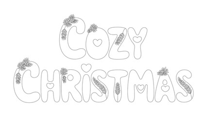 Cozy Christmas Typography: a festive typography image that spread out the warm feeling of cozy and happiness. 