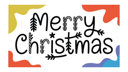 Festive Greetings: Artistic Merry Christmas typography, adorned with holiday elements, evoking the warmth and spirit of the season. © Atiya