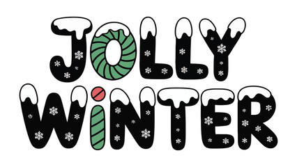 Jolly Winter Typography: A whimsical typography spells out Jolly Winter, adorned with festive elements such as snowflakes, snow-capped letters, and wintery colors.