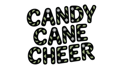 Candy Cane Cheer: A festive holiday design that showcases the joy and sweetness of the season, invoking warm feelings and cheerful vibes.