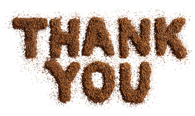 Thank You written in coffee grain texture with rough edges isolated on transparent background