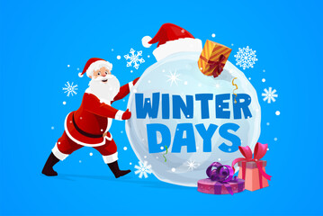 Fototapeta premium Christmas greeting card quote winter days on blue background. Vector festive Christmas card with Santa decorating a snowball wearing his hat as decoration. Banner with quote for holiday greetings
