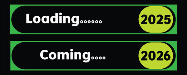 Loading 2025 And Coming 2026 Future Progress Bar Interface With Modern Digital UI Design