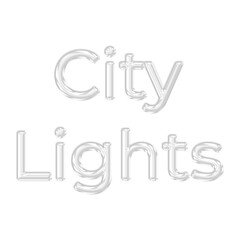 Fototapeta premium City Lights glossy 3D glass text effect featuring transparent letters for urban nightlife themes, metropolis travel posters, and modern downtown concepts