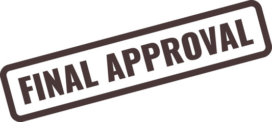 Dark brown rectangular stamp with the words FINALAPROVAL in bold white sans-serif font