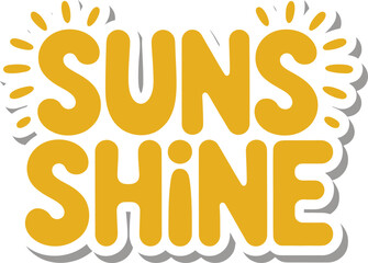 Sunshine Retro Typography Vector Graphic with Sunburst for Positive Energy and Happy Mood