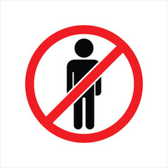 Prohibition Sign No People Allowed, Restricted Access Area Warning Symbol