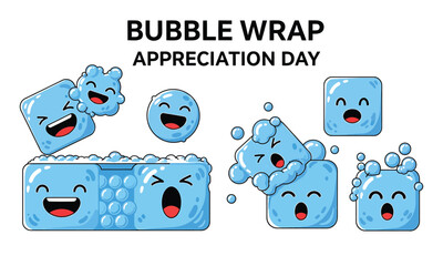 Cute cartoon bubbles celebrating bubble wrap appreciation day with joyful expressions