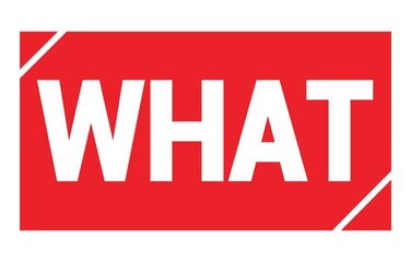 WHAT text written on red stamp sign.