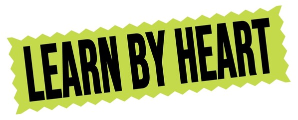 LEARN BY HEART text written on green-black zig-zag stamp.