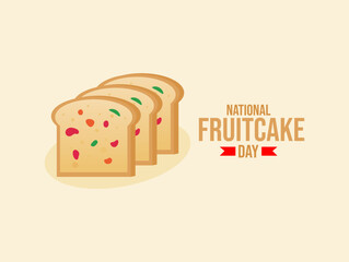 Vector graphic of National Fruitcake Day for National Fruitcake Day celebration.
