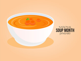 Vector graphic of National Soup Month for National Soup Month celebration.