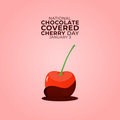 Vector graphic of National Chocolate Covered Cherry Day for National Chocolate Covered Cherry Day celebration.