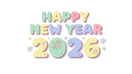 Happy New Year 2026 Pastel Celebration with Festive Numbers.