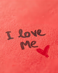 handwritten message, I love me, self-love, self care, positive affirmation, love yourself, empowerment, motivational, inspirational, mental health, wellbeing, self appreciation, self confidence, self 