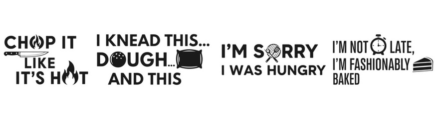 Playful Culinary Quotes: Engaging typography presents a set of whimsical quotes, inviting culinary enthusiasts with a touch of wit and charm.