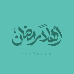 Fototapeta premium Ahln Ramadan , Ramadan Kareem Arabic Calligraphy - Month of Ramadan 