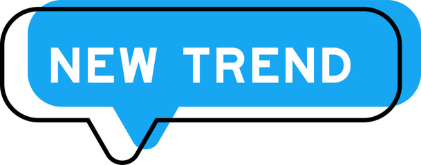 Speech banner and blue shade with word new trend on white background