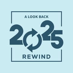 Modern “2025 Rewind – A Look Back” typography on light blue background, bold dark blue year text with dynamic underline framed by simple lines, perfect template for year in review videos, posts.