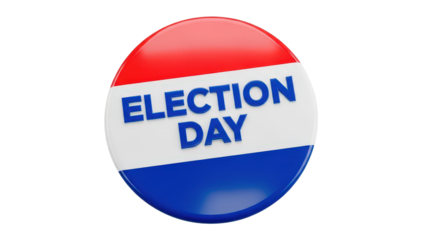 Election day button pin with red white and blue colors for voting and civic duty isolated on transparent background