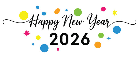 Happy New Year 2026 Celebration Text with Colorful Confetti