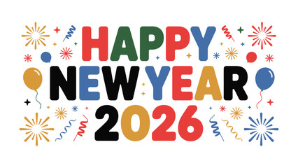 New Year's Greetings 2026: A vibrant and colorful design spells out Happy New Year 2026, adorned with festive decorations, signifying new beginnings and celebrating the start of a new calendar year. 