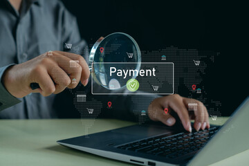 Secure online payment verification concept with businessman using magnifying glass on digital transaction interface, fintech security system, e-commerce protection, and global financial technology.
