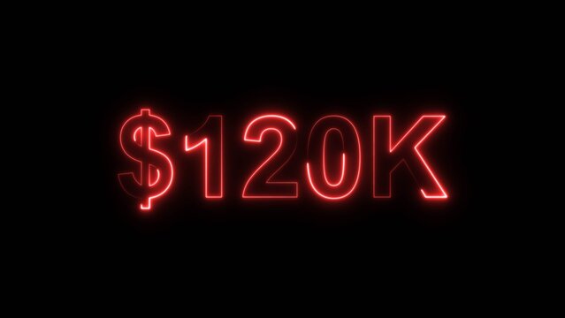 Neon line bright 120k followers isolated red color 4k illustration  on black background. Vibrant neon shiny 120k text red color 4k illustration  digits for high-resolution.  