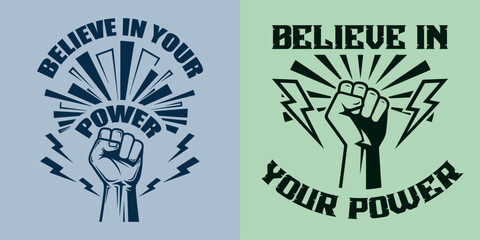 Believe in Your Power.eps