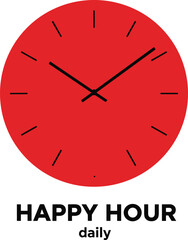 Minimalist Red Clock Face with Black Hands and Markers Over Happy Hour Daily Text Representing Time Management Promotions and Bar Events