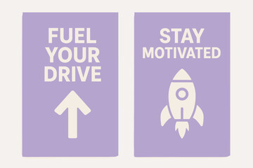 Motivation Banners. Fuel your drive. Two vertical A6 banners with safe margins, centered composition, no elements touching edges, minimal, lavender and cream,