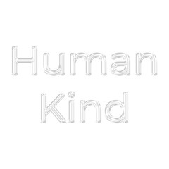 Glossy 3D white Human Kind typography text for compassion, unity messages, and social equality themes