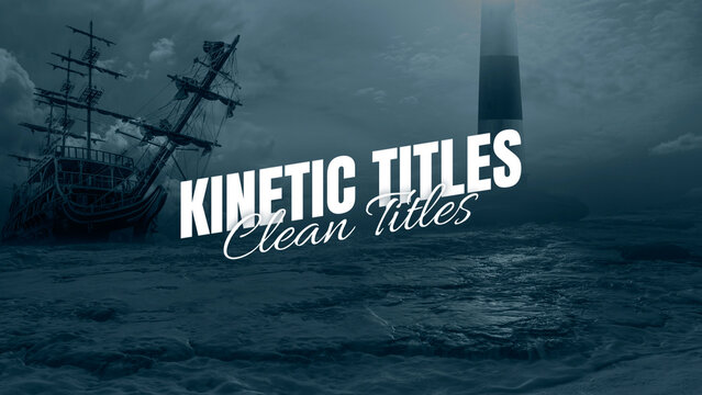 Kinetic Titles Template