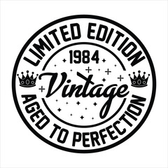 LIMITED EDITION 1984 Vintage AGED TO PERFECTION