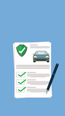 Car insurance document report , paper agreement checklist or loan check marks form list approved with automobile
