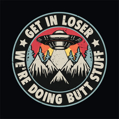UFO Alien Abduction Funny Vintage UFO Mountain T shirt Design