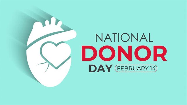 Animation of the theme off National Organ Donor Day is celebrated annually on February 14th. National organ donor day celebration.